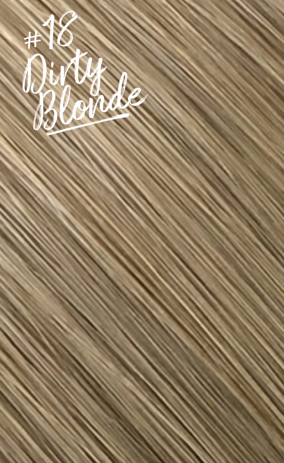 Dirty Blonde Flat Hybrid Weft Hair Extensions Color #18